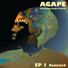 Agape ft Nadia Harris - I And I (DIGITALDUBS REMIX)