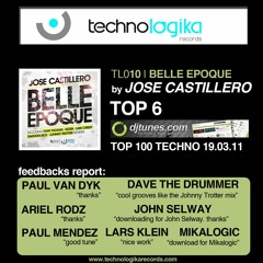 Jose Castillero - Belle Epoque  (Johnny Trotter Remix). No 6. DJTUNES TECHNO TOP 100.