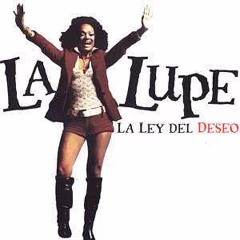 La lupe mix
