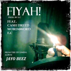 Fiyah Ft. Word4Word