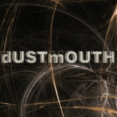 DUSTmOUTH - Mardub (Original Mix)