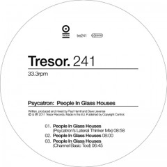 People In Glass Houses- Channel Basic Tool (Tresor Records) (Clip)