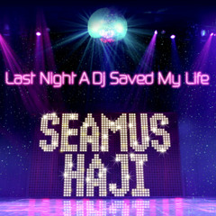 Seamus Haji feat. Indeep - Last night a DJ saved my life (Club mix)