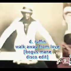 117 Walk Away From Love [BougsManeEdit] - David Ruffin