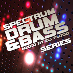 DJ Flood Spectrum Drum and Bass Mix Series ( 2010 - 2013 )