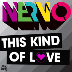 Nervo - This Kind of Love (Feenixpawl Remix)