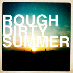 DJ 75 Rough Dirty Summer// House Mixtape
