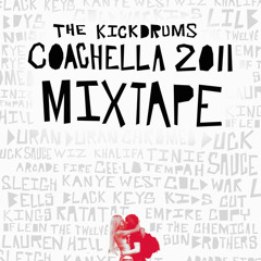 Coachella 2011 Mixtape