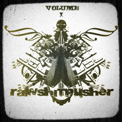 Raw Shit Pushers - Volume I