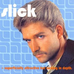 30 Minutes Of Slick