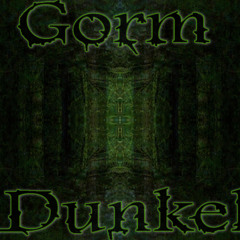 Gorm - Dunkel