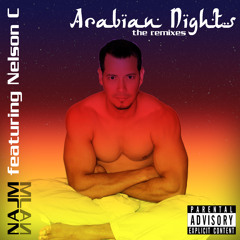 NAJM featuring Nelson C - Arabian Nights (Extended Trance Mix)