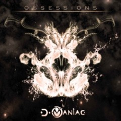 D Maniac - Obsessions Demo Mix