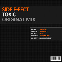 SIDE E-FECT - TOXIC