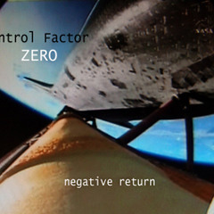 Control Factor ZERØ - Negative Return