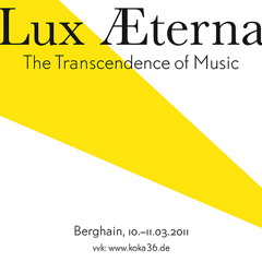Lux Aeterna Concert Lê Quan Ninh at Berghain 10th march 2011