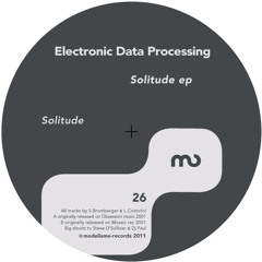 ELECTRONIC DATA PROCESSING - SOLITUDE (REMASTERED) - MODEL26