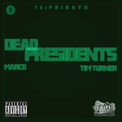 01 Dead Presidents
