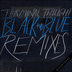 Terminal Twilight - Black and Blue (Mirror People remix)