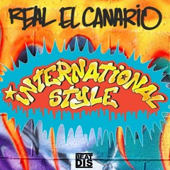 REAL EL CANARIO - INTERNATIONAL STYLE (REAL'S CLUB MIX)