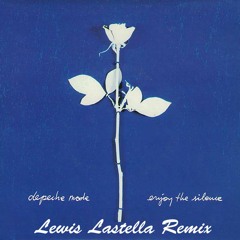 Depeche Mode - Enjoy The Silence (Lewis Lastella Remix)