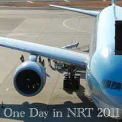 One Day in NRT 2011 NARITA AIRPORT DAY
