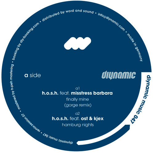 H.O.S.H. feat. Misstress Barbara - Finally Mine (Gorge Remix)
