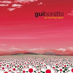 Gui Boratto - No Turning Back