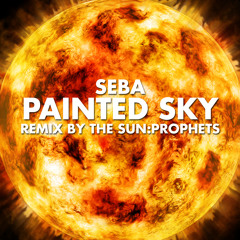 Painted Sky Remixed by The Sun:Prophets