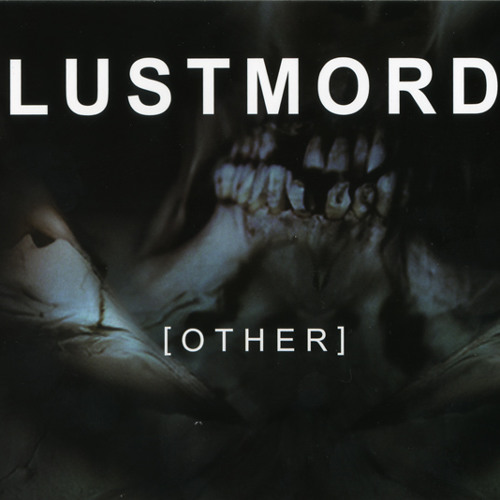 Lustmord, "Element"