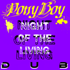 Night of the Living Dub