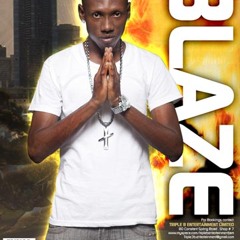 Blaze - You can make it