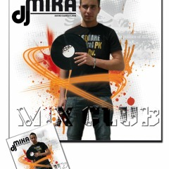 DJ MIKA 2011