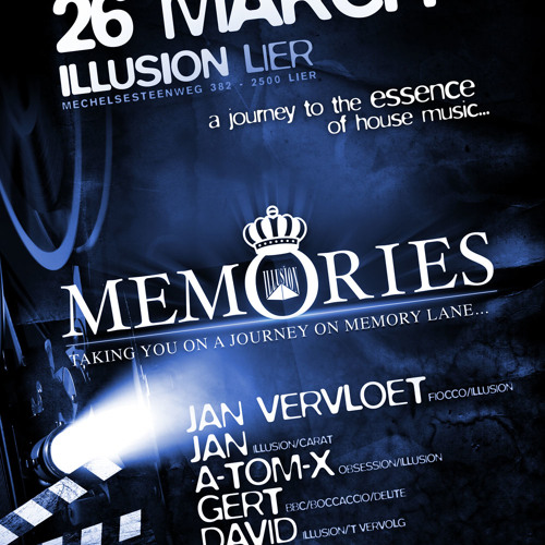 Memories March 2011 - set 7 - Illusion Lier - Mixed by DJ David (1/1)