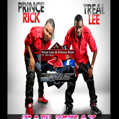Throwed Off Saturday featuring TReal Lee and Prince Rick