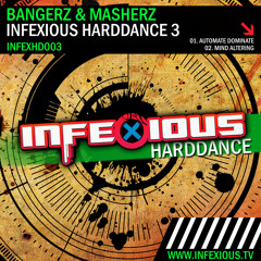 Bangerz & Masherz - Automate Dominate (Infexious)