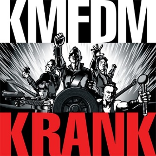 KMFDM - Krank [ Komor Kommando mix by Seb ]
