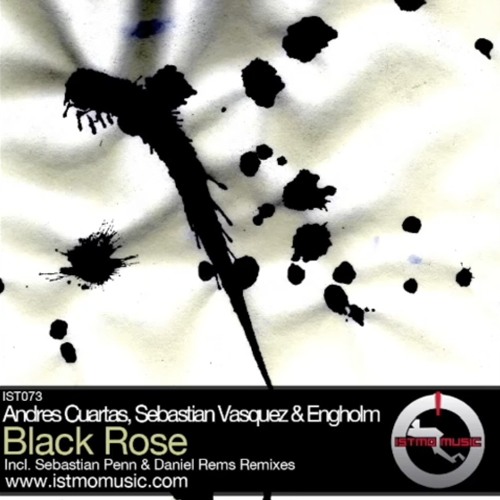 Andres Cuartas, Sebastian Vasquez & Engholm - Black Rose (Original Mix)