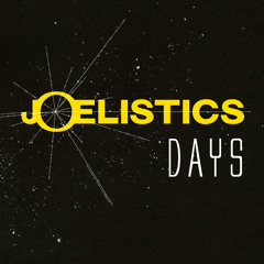 Joelistics - Days
