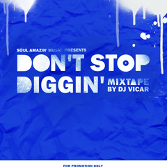 Soul Amazin' Music Present Don't Stop Diggin'
