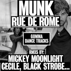 Munk - Rue de Rome (Cécile Remix)