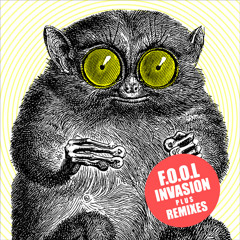 F.O.O.L - Invasion (Figure Remix)