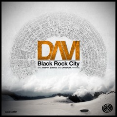 DAVI - Black Rock City (Robert Babicz Spaced Out Cosmic Remix) preview - Out April 4th, 2011