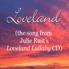 Loveland - the song