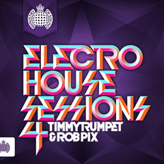 Ministry of Sound - Electro House Sessions Mini Mix