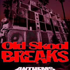 DJ Lalux - Old Skool Break Anthems