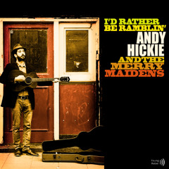 I'd Rather Be Ramblin'