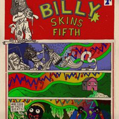 BIlly Skins 5th- Enemy of the Music Industry (swearing)