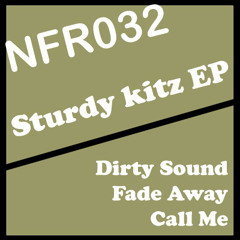 Sturdy Kitz EP (Call Me) NuFunk Records [OUT NOW]