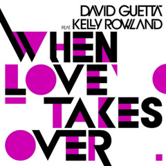 David Guetta Ft Kelly Rowland Vs Sebjak - When Love Takes Over (Straw b Shopping Boott)